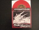 EYEHATEGOD/CRIPPLE BASTARDS 7