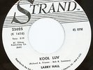 Larry Hall White Label Promo 45 Strand Teener Kool Luv