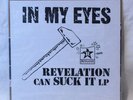 In My Eyes Nothing To Hide LP Revelation Can Suck It
