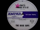 THE DIXIE CUPS 45  Thats Where Its at RARE AUSSIE Orig?