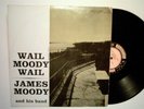 James Moody - Wail Moody Wail - NY Prestige Mono DG