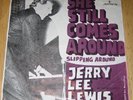 **Jerry Lee Lewis  She still comes around  Norway PS/45