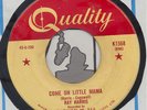 45-RocKaBilly RAY HARRIS COME ON LITTLE MAMA SUN 254