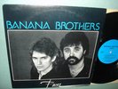 BANANA BROTHERS : Faces Private Press AOR SSW LP RARE