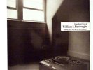 WILLIAM S. BURROUGHS LP Nothing here now but the record