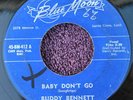 BUDDY BENNETT 45 Baby Don't Go ROCKABILLY Blue Moon '59