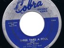 BLUES-OTIS RUSH SHE'S A GOOD'UN/3 TIMES A FOOL on COBRA