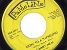 NORTHERN TOMMY NEAL GOIN TO A HAPPENING  b/w  TEE TA