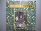 LEAVES hey joe MIRA garage psych LP *SEALED*