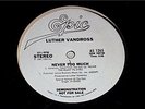 LUTHER VANDROSS Never Too Much 12