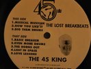 THE 45 KING THE LOST BREAKBEATS LP OG 1993 BEIGE LABEL