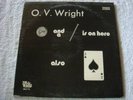 O.V. Wright Nickel & a Nail Ace of Spades LP Soul HEAR