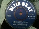 THE SCHOOLGIRLS Never Let You Go RARE 7