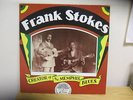 FRANK STOKES - CREATOR OF THE MEMPHIS BLUES - YAZOO LP