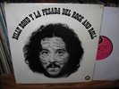 BILLY BOND Y LA PASADA DEL ROCK & ROLL ARGENTINA PSYCH