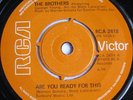BROTHERS - ARE YOU READY FOR THIS - RCA 2618
