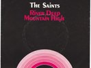 SAINTS River Deep Mountain High RAR Germany 7