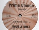 DOUBLE DUCE commin in PRIME CHOICE rare electro 12