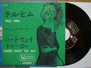 R&B NORTHERN   EXCITERS   TELL HIM   RARE  JAPAN 7'