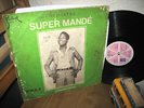 ORCH. SUPER MANDE  DEVASTATING AFRO PSYCHE MANDINGUE  ?