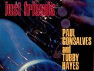 Just Friends - Tubby Hayes & Paul Gonsalves
