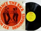 BYRON LEE & THE DRAGONAIRES - DANCE THE SKA - NICE LP