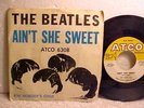 BEATLES 45 RPM AINT SHE SWEET ATCO 6308 PS
