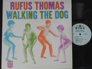 RUFUS THOMAS ORIGINAL1963  STAX SOUL LP WALKING THE DOG