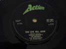 SHOWMEN - OUR LOVE WILL GROW - UK ACTION 45