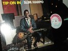 Slim Harpo- Tip On In  first press