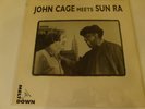 John Cage & Sun Ra - John Cage Meets Sun Ra RARE
