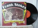 FRANK STOKES creator of the Memphis blues LP Yazoo