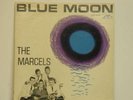 BEAUTIFUL RARE ORIIGINAL PRESSING THE MARCELS 1963 VG++