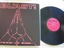 BL'AST It's In My Blood SST Black Flag hardcore punk