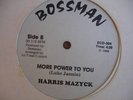HARRIS MAZYCK More Power BOSSMAN MIAMI BOOGIE 12