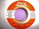 MAGNETIC TOUCH-WILL YOU STAY WITH ME-CHERYL-listen