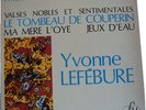 RARE YVONNE LEFEBURE piano RAVEL FY 018 France