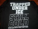 Trapped Under Ice this is hardcore Windbreaker rival rj