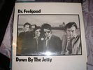 dr feelgood album down by the jetty