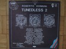Roberto Donnini - Tunedless 2 Lynx Records