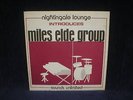 MILES ELDE GROUP - NIGHTINGALE LOUNGE / LP / FLINT MICH