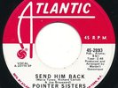 NORTHERN SOUL Pointer Sisters Send Him Back 45 1972 EX