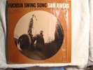 SAM RIVERS-FUCHSIA SWING SONG-NYUSA-ST-RVG- N MINT