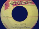 RIGHTEOUS FLAMES - SOUL SISTER - STUDIO ONE