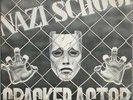 Cracked Actor Nazi School orig 7” 1981 Death Punk KBD