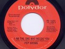 PEP BROWN on POLYDOR #14206**RARE 70s Soul