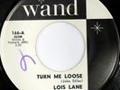 rare Northern Soul 45 LOIS LANE turn me loose WAND