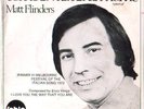 MATT FLINDERS Love You The Way That You Are 1972 OZ 45