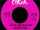 Rare Northern Soul 45 MAJOR LANCE Don't Want Me on Okeh