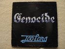 GENOCIDE**Too Long Private Press Metal LP**Utah**1982